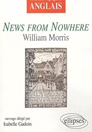 " News from nowhere", William Morris