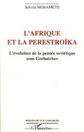 L' Afrique et la perestroïka