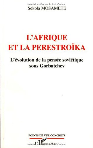 L' Afrique et la perestroïka