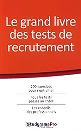 Le  grand livre des tests de recrutement