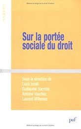 Sur la portée sociale du droit