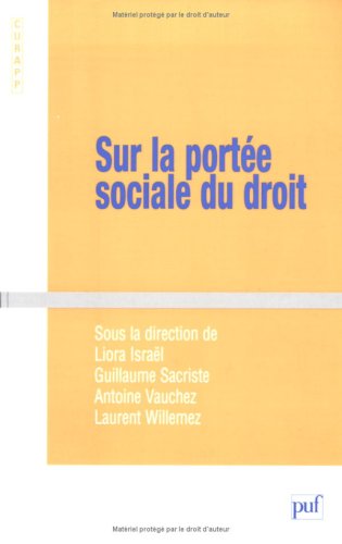 Sur la portée sociale du droit