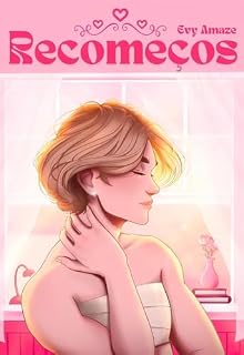 Livro Recomeços: Volume 1 (Trilogia Sonhos)
