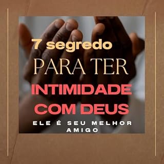 Livro 7 segredos para ter intimidade com Deus