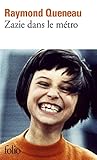 Zazie dans le Métro (Folio) (French Edition) by