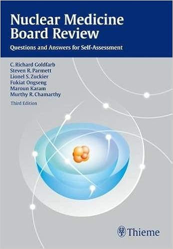 Nuclear Medicine Board Review Questions And Answers For - 