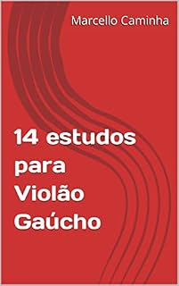 Livro 14 estudos para Violão Gaúcho
