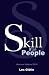 Skill With People by Les Giblin