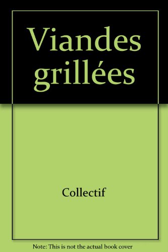 Viandes grillées