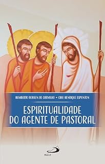 Livro Espiritualidade do Agente de Pastoral