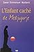 L'Enfant caché de Medjugorje by 