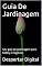 Livro Guia De Jardinagem: Seu guia de jardinagem para hobby e negócios