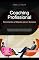 Livro Coaching Profissional: Ferramentas e Métodos para o Sucesso