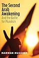 The Second Arab Awakening: And the Battle for Pluralism