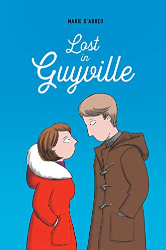 Lost in Guyville by Marie D'Abreo