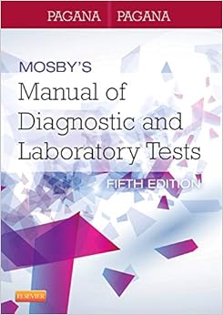 Mosby's Manual of Diagnostic and Laboratory Tests