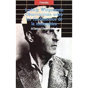 Observaciones sobre los fundamentos de la matematica/ Observations of the Fundamentals of Mathematics (Spanish Edition)