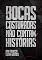 Livro Bocas Costuradas Não Contam Histórias