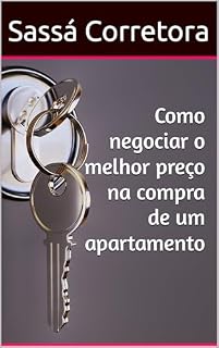 Livro Como negociar o melhor preço na compra de um apartamento