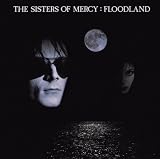 The Sisters of Mercy Album: «Floodland» (Front side) The Sisters of Mercy Album: «Floodland» (Front side)