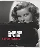 Katharine Hepburn: A Life in Pictures