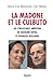La Madone et le Culbuto: ou l'inlassable ambition de Ségolène Royal et François Hollande (Documents (57)) (French Edition) by 