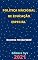 Livro Política Nacional de Educação Especial – Decreto 10.502/2020: Atualizada - 2021