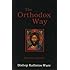 The Orthodox Way