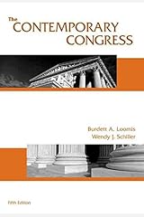 [The Contemporary Congress] (By: Burdett A. Loomis) [published: August, 2005] Paperback