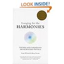 Longing for the Harmonies: Themes and Variations from Modern Physics