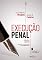 Livro Execução Penal: Revista, atualizada e reformulada