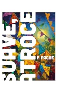 Livro Suave, atroce