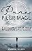 Pure Pilgrimage: A Journey Back to Self, Using Personal Truth as Your Compass by 
