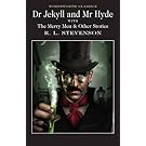 Dr Jekyll and Mr Hyde (Wordsworth Classics)