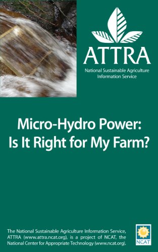 Micro-Hydro Power: Is It Right for My Farm?