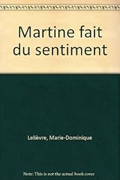 Martine fait du sentiment
