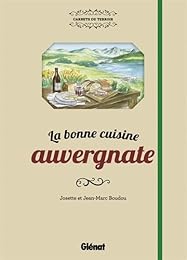 La  bonne cuisine auvergnate