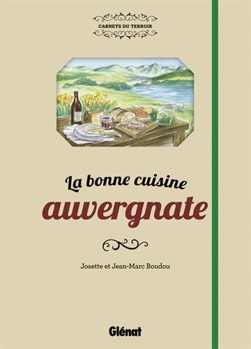 La  bonne cuisine auvergnate