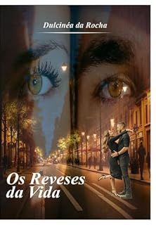 Livro Os Reveses Da Vida