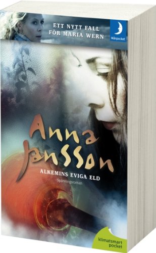 Alkemins eviga eld (av Anna Jansson) [Imported] [Paperback] (Swedish) (Maria Wern, del 12)