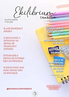 Livro Revista Ekilibrium Corpo & Mente - edição de Março de 2023: Revista sobre Saúde