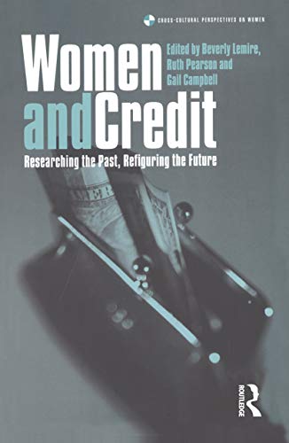 Women and Credit (Cross-Cultural Perspectives on Women)