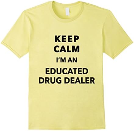 Men's Pharmacist (Educated Drug Dealer) | Funny T-Shirt   3XL Lemon