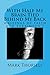 With Half My Brain Tied Behind My Back: writings of faith and parkinson's by Mark Thorsell