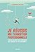 Je réussis ma transition professionnelle : Toutes les clés pour construire une carrière qui me re by 