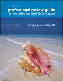 Professional Review Guide For The Rhia And Rhit
