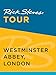 Rick Steves Tour: Westminster Abbey, London