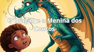 Livro O Dragão e a Menina dos Contos