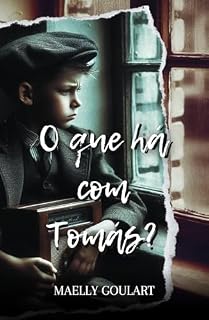 Livro O que há com Tomás?
