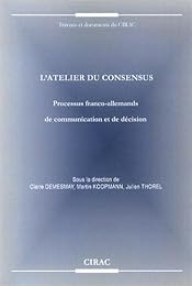 L' atelier du consensus